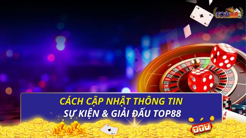 Cách cập nhật thông tin sự kiện và giải đấu